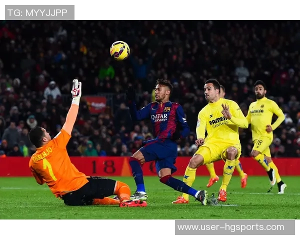 巴塞罗那与比利亚雷亚尔争夺西甲榜首之战精彩纷呈